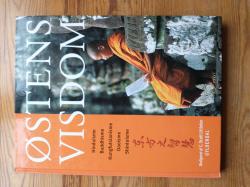 Østens visdom - Hinduisme, buddhisme, kungfutsianisme, Daoisme, Shintoisme