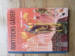 Billede af bogen Fortidens gåder - arkæologiens eventyr