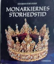 Billede af bogen Monarkiernes storhedstid. Absolutismens århundrede.