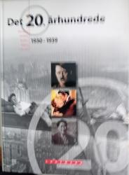 Billede af bogen Det 20. århundrede. 1930-1939