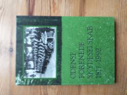 Billede af bogen Odense forenede skydeselskab 1817-1992