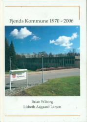 Billede af bogen Fjends kommune 1970-2006