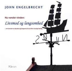 Billede af bogen Nu vender vinden: Livsmod og langsomhed