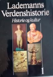 Billede af bogen Lademanns Verdenshistorie Historie og kultur bind 1 Oldtiden