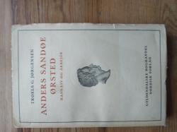 Billede af bogen Anders Sandøe Ørted - Hans liv og arbejde