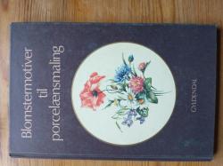 Blomstermotiver til porcelænsmaling