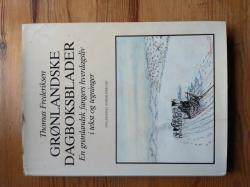 Billede af bogen Grønlandske dagboksblader - En grønlandsk fangers hverdagsliv i tekst og tegninger