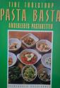 Billede af bogen Pasta Basta – anderledes pastaretter Billede af bogen Pasta Basta – anderledes pastaretter