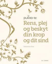 Billede af bogen Pukka-te - rens, plej og beskyt din krop og dit sind