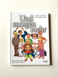 Billede af bogen Und morgen mehr - tyske noveller