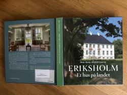 Billede af bogen Eriksholm Et hus på landet