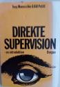 Billede af bogen Direkte supervision - en introduktion. Billede af bogen Direkte supervision - en introduktion.