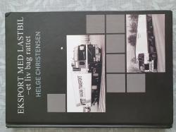 Billede af bogen Eksport med lastbil - et liv bag rattet