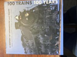 Billede af bogen A Century of lokomotives and trains       100 Trains  100 years