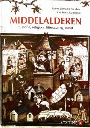 Billede af bogen MIDDELALDEREN historie, religion, litteratur og kunst Billede af bogen MIDDELALDEREN historie, religion, litteratur og kunst
