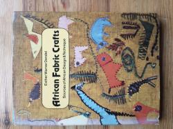 African Fabric Crafts - Sources of African Design & Technique