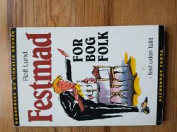 Festmad for bogfolk - fest uden fallit