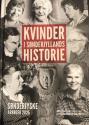 Billede af bogen Kvinder i Sønderjyllands historie ** Billede af bogen Kvinder i Sønderjyllands historie **