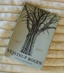Vejstrup Bogen - Jubilæumsskrift