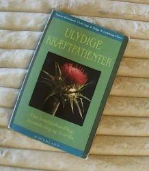 Ulydige kræftpatienter - Om kræftbehandling, nytænkning og livsvilje