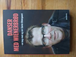 Billede af bogen Danser med wienerbrød - en bog med og om Søren Østergaard