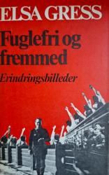 Billede af bogen Fuglefri og fremmed - erindringsbilleder 