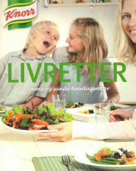 Billede af bogen Livretter, Knorr, Nemme og sunde hverdagsretter