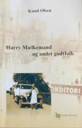 Billede af bogen Harry Mælkemand og andet godtfolk