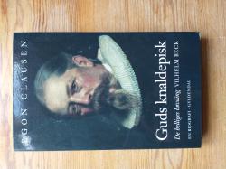 Billede af bogen Guds knaldepisk- De helliges høvding - En biografi om Vilhelm Beck