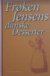 Frøken Jensens danske Desserter