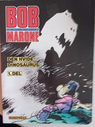 Billede af bogen Bob Marone 1 Den hvide dinosaurus 1