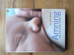 Billede af bogen Amning - få en god start Billede af bogen Amning - få en god start