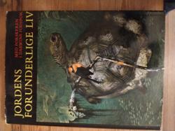 Billede af bogen Jordens forunderlige liv - Med forskeren i Darwins fodspor