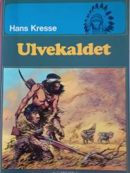 Billede af bogen Indianerne 4 Ulvekaldet Billede af bogen Indianerne 4 Ulvekaldet