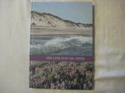 Billede af bogen Mellem hav og hede Billede af bogen Mellem hav og hede
