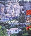 Billede af bogen Provence historier og opskrifter fra Auberge des Seguins Billede af bogen Provence historier og opskrifter fra Auberge des Seguins