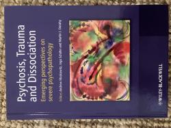 Billede af bogen Psychosis, Trauma and Dissociation - emerging perspectives on servere psychopathology