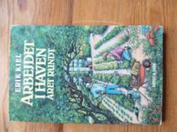 Billede af bogen Arbejdet i haven året rundt Billede af bogen Arbejdet i haven året rundt