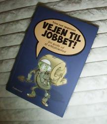 Billede af bogen Vejen til jobbet -  Din guide ud af arbejdsløshed