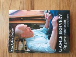 Billede af bogen Gamle erhverv - og gæve mennesker