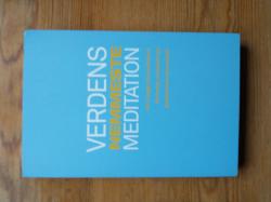 Verdens nemmeste meditation - de 3 nøgler til meditation for travle, rationelle og tænksomme mennesker