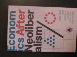 Economics After Neoliberalism