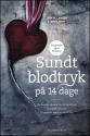 Billede af bogen Sundt blodtryk på 14 dage Billede af bogen Sundt blodtryk på 14 dage