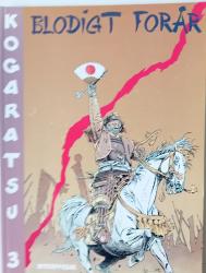 Billede af bogen Kogaratsu 3 Blodigt forår