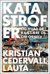 Billede af bogen Katastrofer - og hvad de kan lære os om os selv