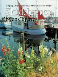 Billede af bogen Skudehavnen - Byens hjete