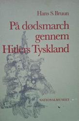 På dødsmarch gennem Hitlers Tyskland