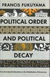 Billede af bogen Political Order and Political Decay