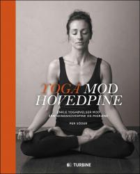 Billede af bogen Yoga mod hovedpine Billede af bogen Yoga mod hovedpine