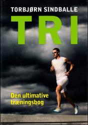 Billede af bogen TRI - Den ultimative træningsbog Billede af bogen TRI - Den ultimative træningsbog